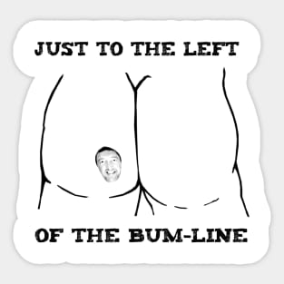 Bum Line Sticker